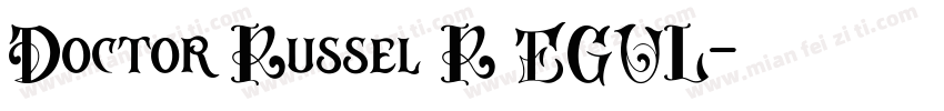 Doctor Russel R EGUL字体转换